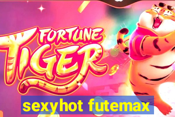 sexyhot futemax